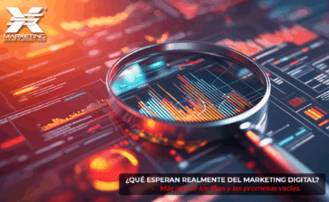 ¿Qué esperan realmente del marketing digital? Más allá de los likes y las promesas vacías.